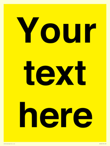 Custom Warning: Blank (yellow) sign